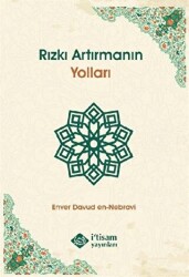 Rızkı Artırmanın Yolları - 1