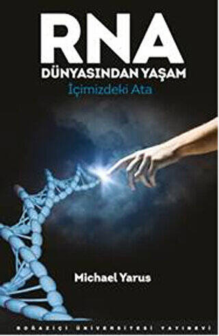 RNA Dünyasından Yaşam - 1