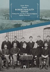 Robert Kolej’in İzinde - 1