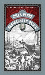 Robinsonlar Okulu - Olağanüstü Yolculuklar 29 - 1