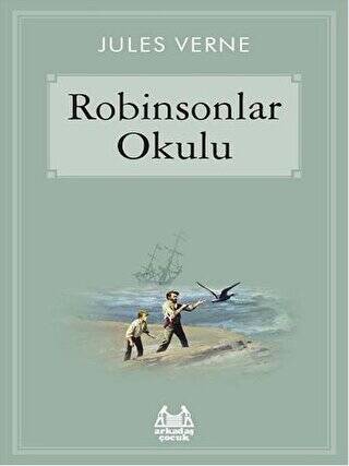 Robinsonlar Okulu - 1