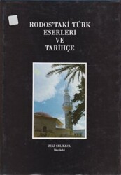 Rodos’taki Türk Eserleri ve Tarihçe - 1