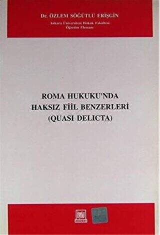 Roma Hukukunda Haksız Fiil Benzerleri - 1