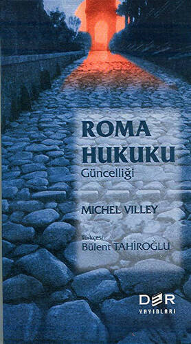 Roma Hukukunun Güncelliği - 1