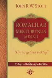 Romalılar Mektubu`nun Mesajı Uyanış Getiren Mektup - 1