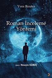 Roman İnceleme Yöntemi - 1