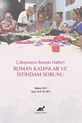 Roman Kadınlar ve İstihdam Sorunu - 1