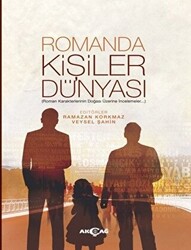 Romanda Kişiler Dünyası - 1