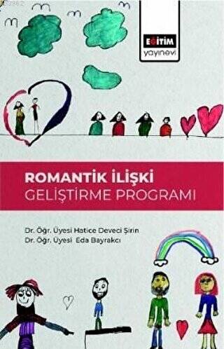 Romantik İlişki Geliştirme Programı - 1