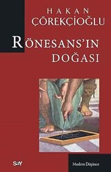 Rönesans’ın Doğası - 1