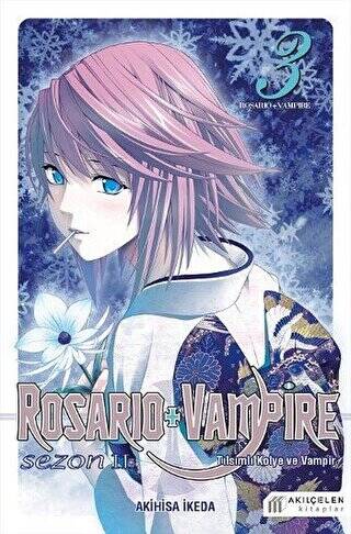 Rosario + Vampire - Tılsımlı Kolye ve Vampir - Sezon 2 Cilt 3 - 1