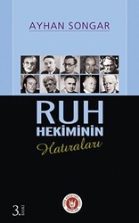 Ruh Hekiminin Hatıraları - 1