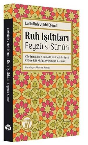 Ruh Işıltıları - Feyzü’s-Sünuh - 1