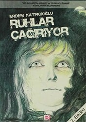 Ruhlar Çağırıyor - 1