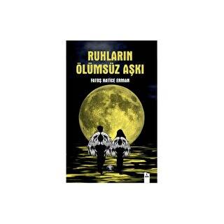 Ruhların Ölümsüz Aşkı - 1