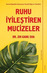 Ruhu İyileştiren Mucizeler - 1