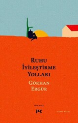 Ruhu İyileştirme Yolları - 1