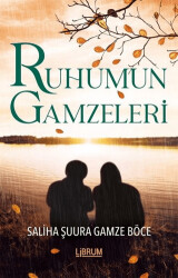 Ruhumun Gamzeleri - 1