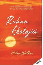 Ruhun Ekolojisi - 1