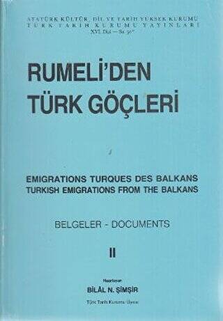 Rumeli’den Türk Göçleri Cilt: 2 - 1