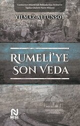 Rumeli`ye Son Veda - 1