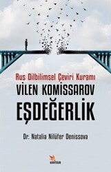 Rus Dilbilimsel Çeviri Kuramı Vilen Komissarov, Eşdeğerlik - 1