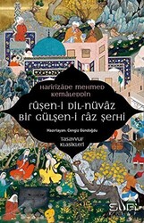 Ruşen-i Dil-Nüvaz Bir Gülşen-i Raz Şerhi - 1