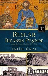 Ruslar Bizansın Peşinde - 1