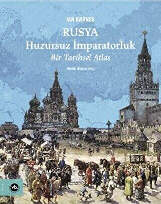 Rusya: Huzursuz İmparatorluk - 1