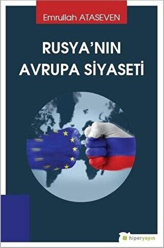 Rusya`nın Avrupa Siyaseti - 1