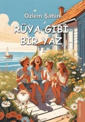 Rüya Gibi Bir Yaz - 1