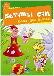 Rüya Serisi - Sevimli Cin: Kendi Gibi Olmak - 1