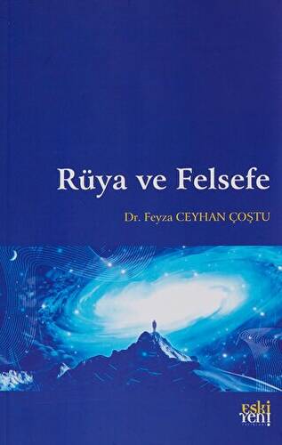 Rüya ve Felsefe - 1