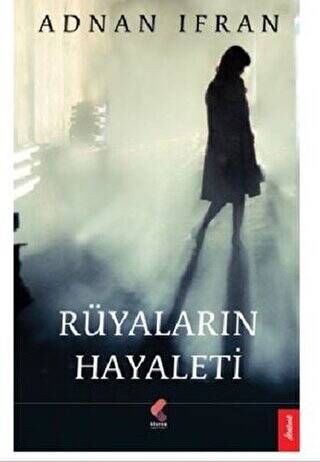 Rüyaların Hayaleti - 1