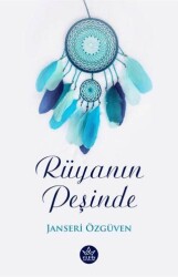 Rüyanın Peşinde - 1