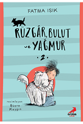 Rüzgar Bulut ve Yağmur - 1