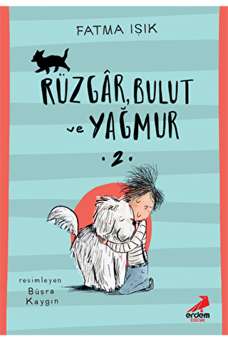 Rüzgar Bulut ve Yağmur - 1