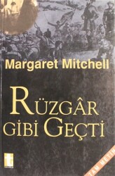 Rüzgar Gibi Geçti 2. Cilt - 1