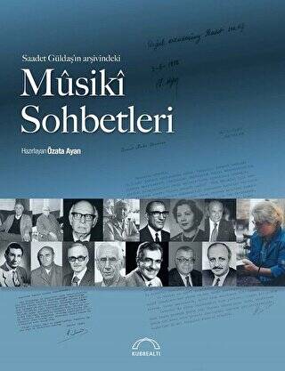 Saadet Güldaş’ın Arşivindeki Musiki Sohbetleri - 1