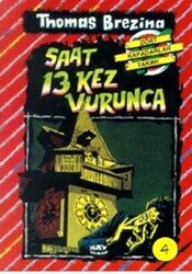 Saat 13 Kez Vurunca - 1