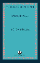 Sabahattin Ali Bütün Şiirleri - 1