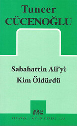 Sabahattin Ali’yi Kim Öldürdü - 1