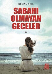 Sabahı Olmayan Geceler - 1