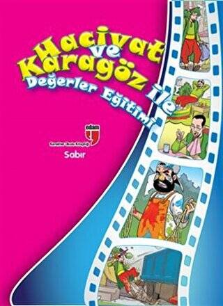 Sabır - Hacivat ve Karagöz ile Değerler Eğitimi - 1