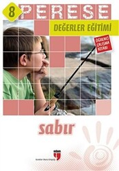 Sabır Öğrenci Çalışma Kitabı - Perese Değerler Eğitimi 8 - 1