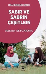 Sabır ve Sabrın Çeşitleri - 1