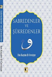 Sabredenler ve Şükredenler - 1