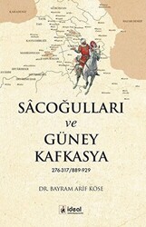 Sacoğulları ve Güney Kafkasya - 1