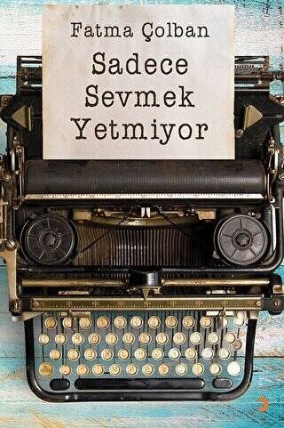 Sadece Sevmek Yetmiyor - 1