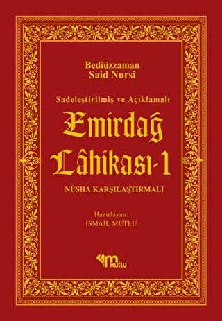 Sadeleştirilmiş ve Açıklamalı - Emirdağ Lahikası 1 - 1